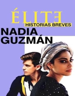 Élite historias breves: Nadia Guzmán stream