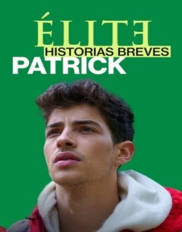 Élite Historias Breves: Patrick T1