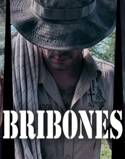 Bribones: En el corazon de la aventura stream