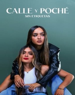 Calle y Poche: Sin etiquetas stream