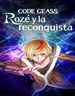 CODE GEASS Rozé of the Recapture