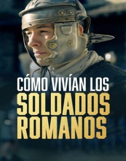 Como vivian los legionarios romanos stream