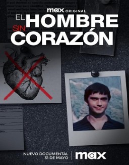 El hombre sin corazón stream