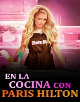 En la cocina con Paris Hilton stream