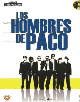 Los hombres de Paco temporada  2 online