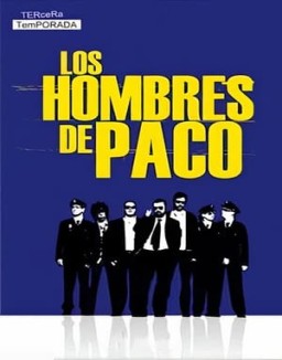 Los hombres de Paco T3