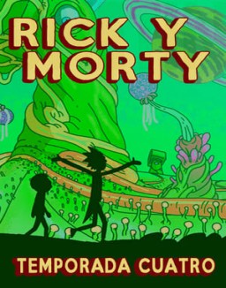 Rick y Morty T4