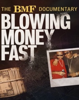 The BMF Documentary: Blowing Money Fast T1